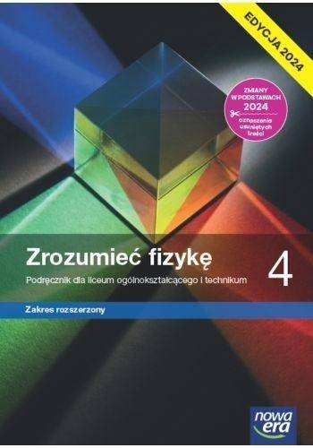 Fizyka NE LO Zrozumieć fizykę 4 Podręcznik ZR 2024