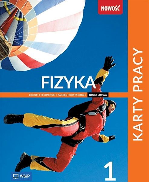 Fizyka WSiP LO 1 Karty Pracy ZP Nowa Edycja