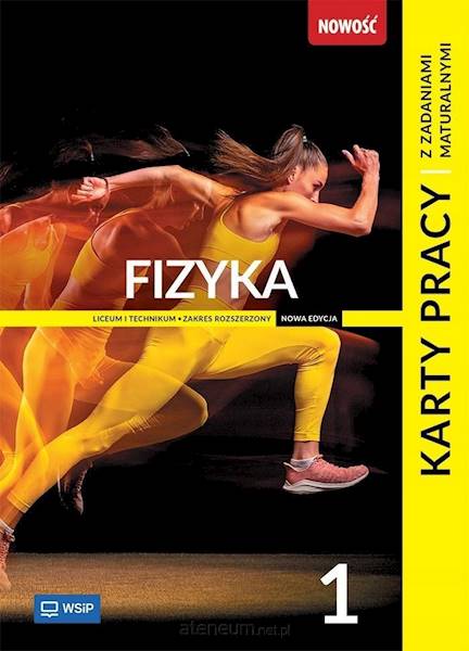 Fizyka WSiP LO 1 Karty Pracy ZR Nowa Edycja