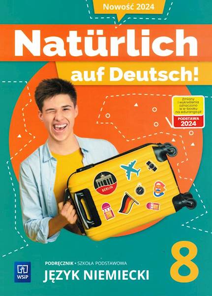 Naturlich auf Deutsch! J. niemiecki SP 8 Podr.