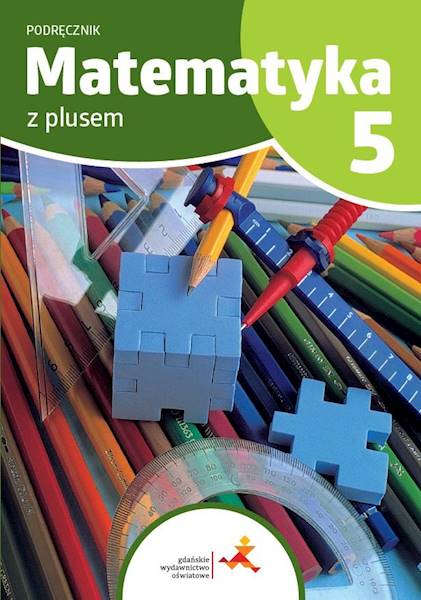 Matematyka SP 5 Z Plusem Podręcznik