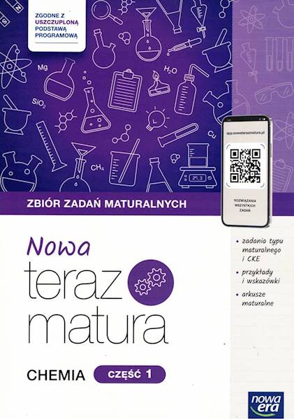 Nowa Teraz Matura 2025 Chemia Zbiór zadań cz.1 i 2