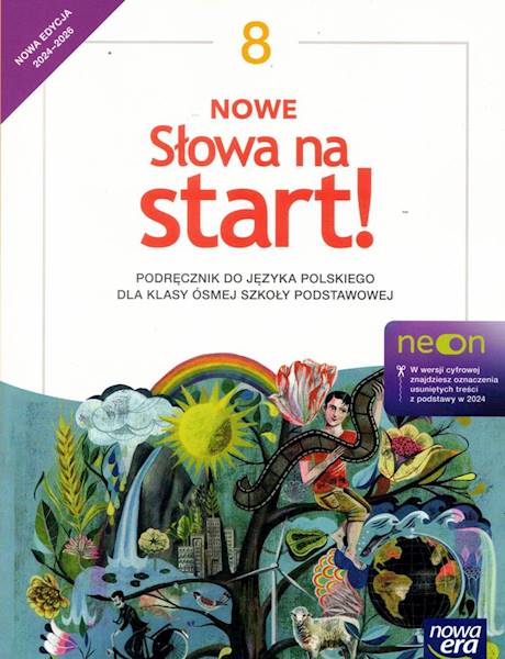 J.Polski SP 8 NE Nowe Słowa na start Podr. NEON