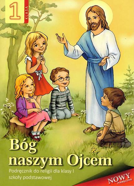 Religia WDS SP 1 Bóg naszym Ojcem