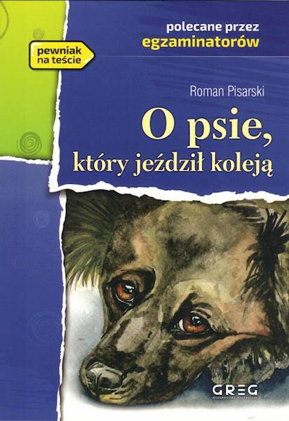 O psie, który jeździł koleją z oprac. GREG w.2025