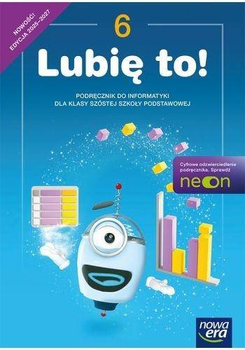 Informatyka SP 6 Nowa Era Lubię to! NEON Podr.2025