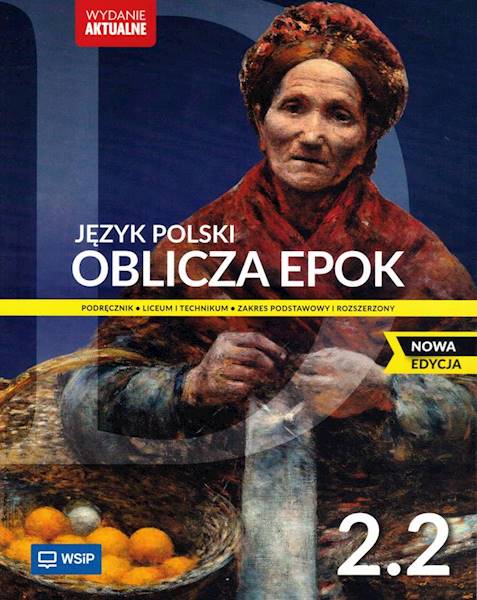 J. Polski WSiP LO Oblicza epok 2.2  Nowa Edycja WA