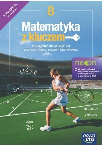 Matematyka SP 8 NE Mat z kluczem Podręcznik NEON