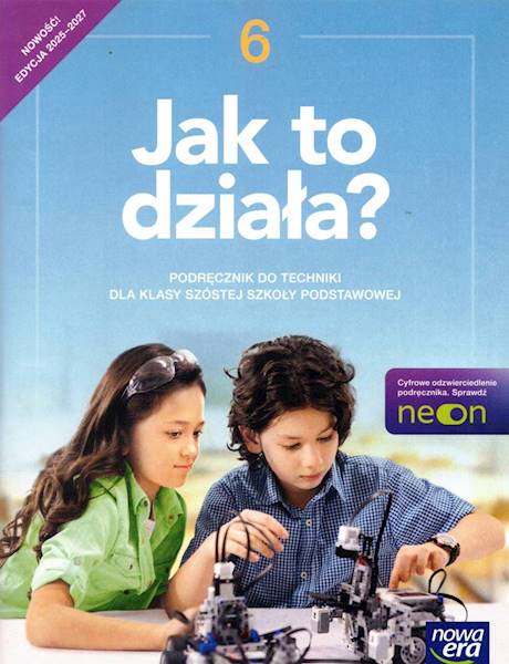 Technika SP 6 Jak to działa? Podręcznik NEON 