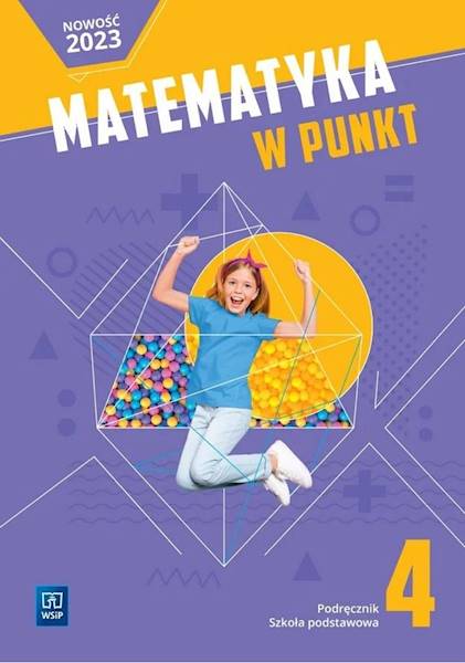 Matematyka 4 SP WSiP W punkt Podręcznik