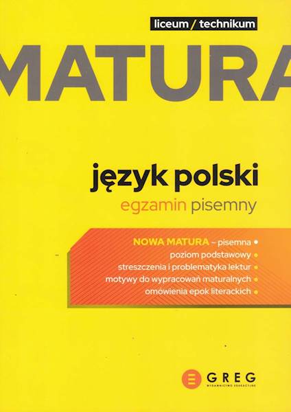 Matura Greg Język polski Egzamin pisemny