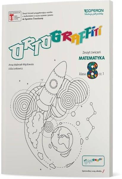 Ortograffiti SP 8 Matematyka. Zeszyt ćwiczeń 1