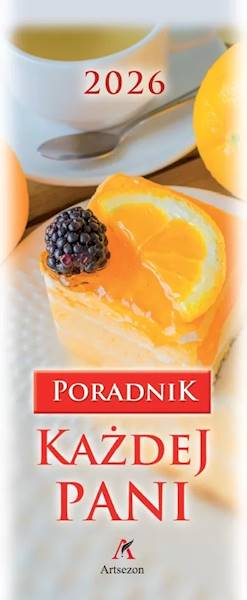 Kalendarz 2026 Artsezon Poradnik każdej Pani Ciast