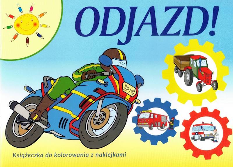 Odjazd Książeczka do kolorowania z naklejkami