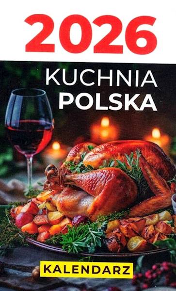 Kalendarz 2026 O-press Zdzierak B7 Kuchnia PolskaB