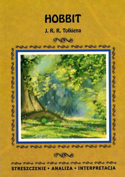 Streszczenie - Hobbit J. J. R. Tolkiena