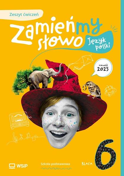 Język polski WSiP SP 6 Zamieńmy słowo ćwiczenia