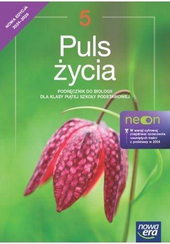 Biologia SP NE 5 Puls Życia Podręcznik NEON