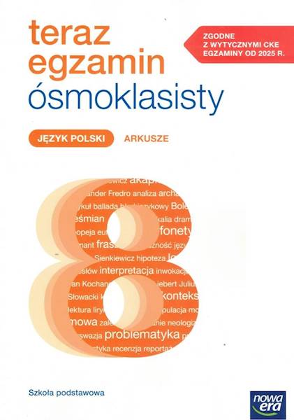 Teraz egzamin ósmoklasisty Polski Arkusze CKE