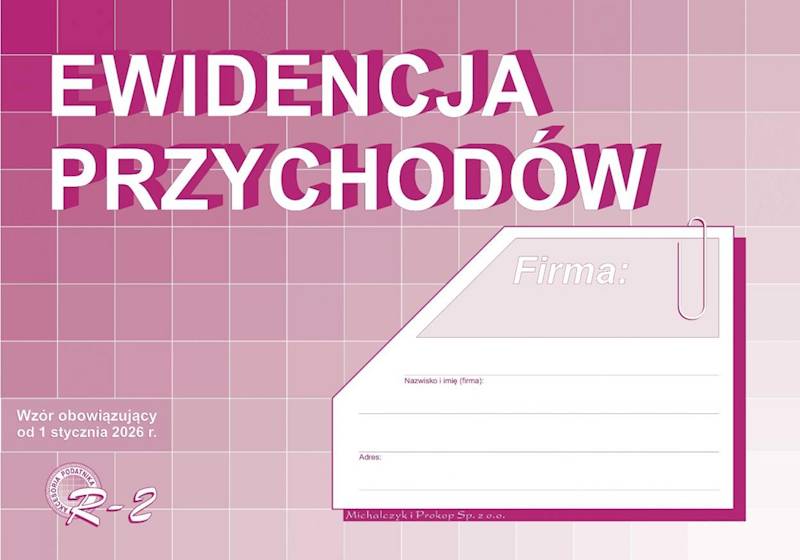 Ewidencja przychodów R-2 wzór od 1 stycznia 2026