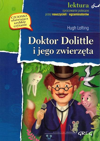 Doktor Dolittle i jego zwierzęta z oprac. GREG