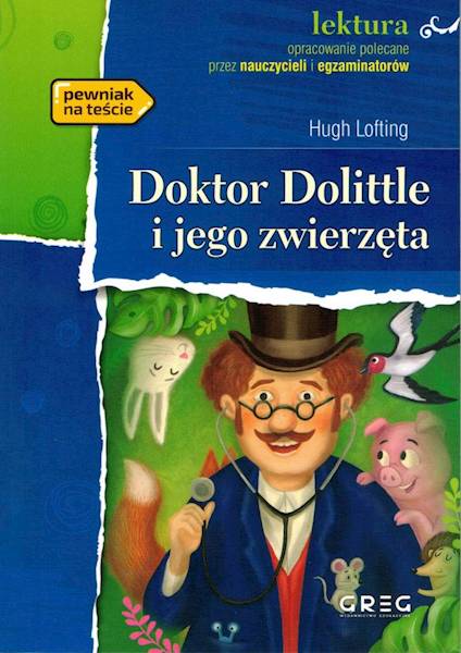 Doktor Dolittle i jego zwierzęta z oprac. GREG