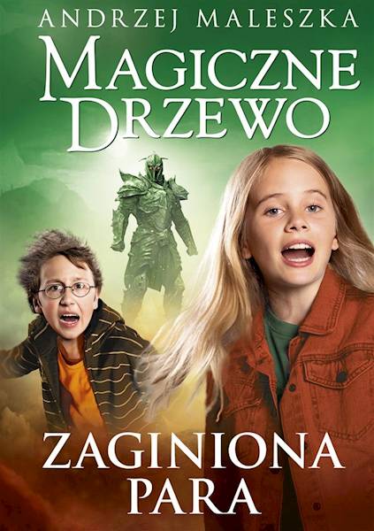 Magiczne Drzewo Tom 13 Zaginiona para