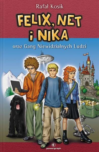 Felix, Net i Nika T1 Gang Niewidzialnych Ludzi 