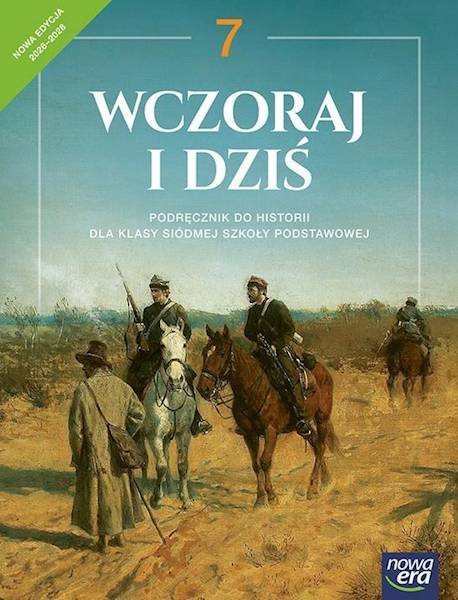 Historia SP NE 7 Wczoraj i dziś Podręcznik w.2026