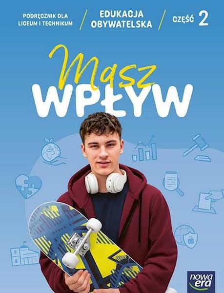 Masz wpływ 2. Edukacja obywatelska. Podręcznik 