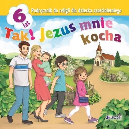 Religia Jedność 6-lat Tak! Jezus mnie kocha podr 