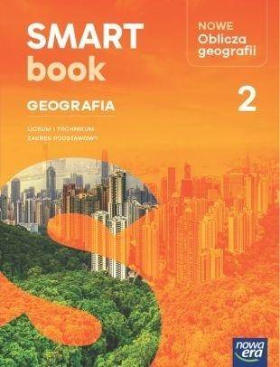 Nowe Oblicza geografii LO 2 NE Podr. ZP SmartBook