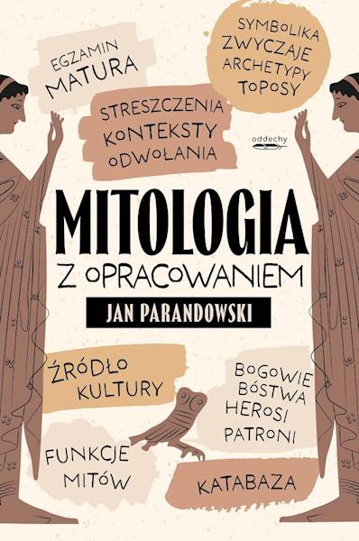 Mitologia z opracowaniem Jan Parandowski