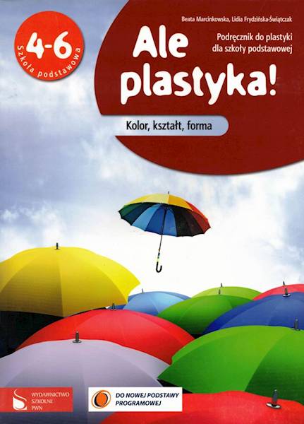 Plastyka SP 4-6 PWN Ale plastyka podr.