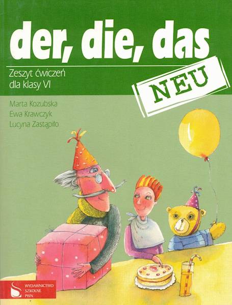 Der, Die, Das Neu SP 6 zeszyt ćwiczeń PWN