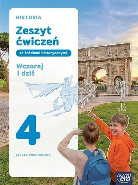 Historia SP NE 4 Wczoraj i dziś Ćwiczenia NPP 2026