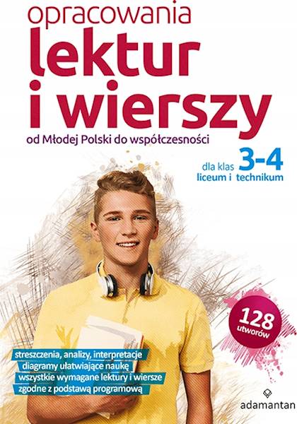 Opracowania lektur i wierszy dla klas 3-4 LO w2022
