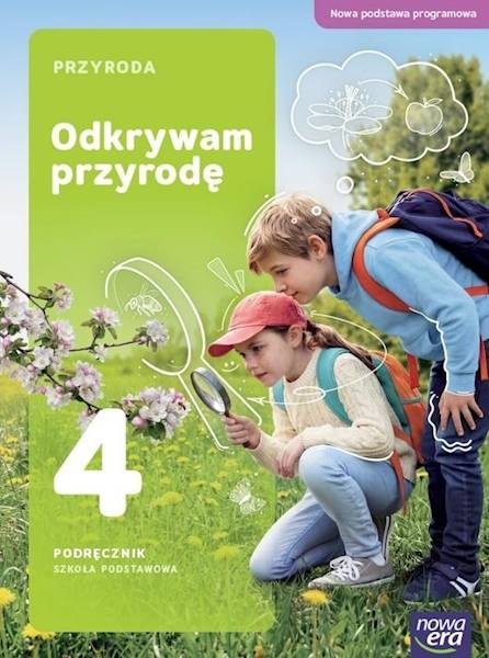 Przyroda SP 4 NE Odkrywam przyrodę Podręcznik NPP