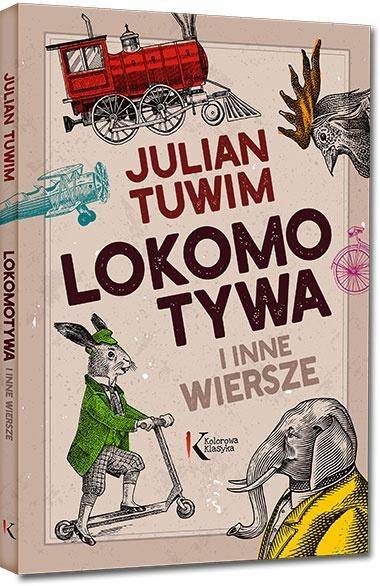 Lokomotywa i inne wiersze Julian Tuwim GREG