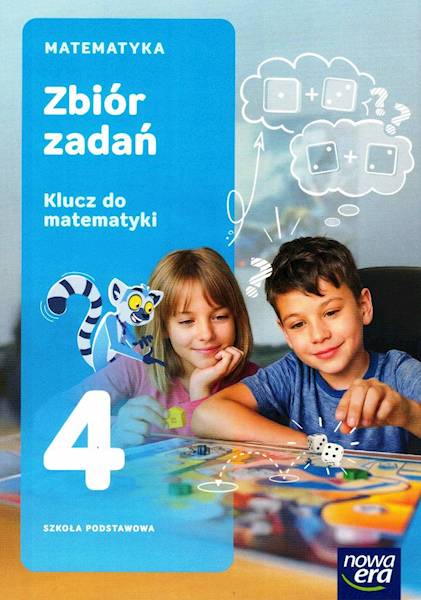 Matematyka SP 4 NE Klucz do matematyki Zbiór zadań