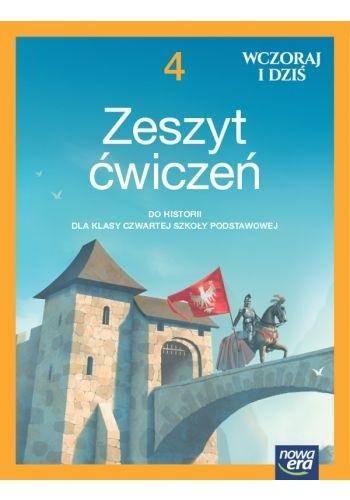 Historia SP NE 4 Wczoraj i dziś Ćwiczenia NEON #U