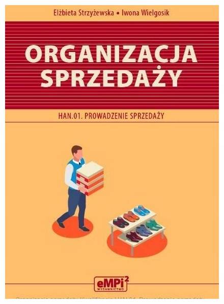 Organizacja sprzedaży. Kwalifikacja HAN.01.