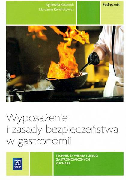 Wyposażenie i zasady bezpieczeństwa w gastronomii 
