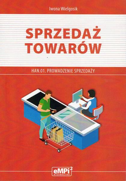 Sprzedaż towarów Kwalifikacja HAN.01 