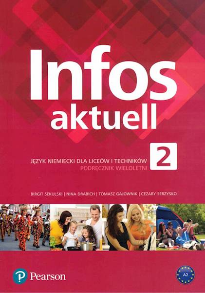 Infos Aktuell 2 Podręcznik + e-podręcznik Pearson