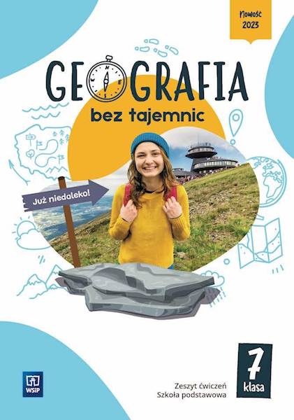 Geografia bez tajemnic SP 7 WSiP Zeszyt ćwiczeń