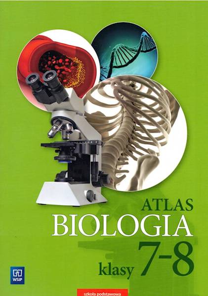 Atlas Szkoła Podstawowa WSiP 7-8 Biologia