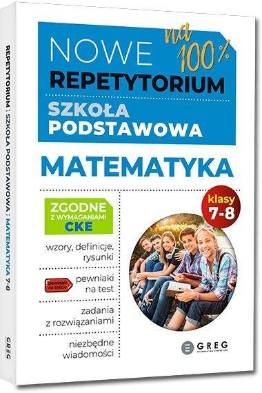 Nowe Repetytorium 100% SP Matematyka, kl 7-8 CKE