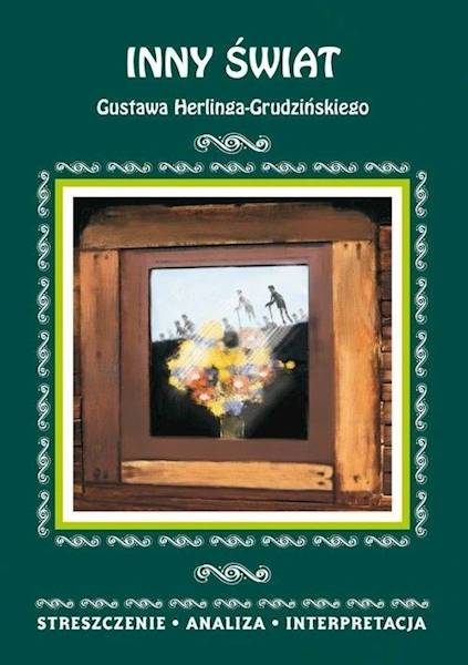 Streszczenia - Inny świat  LITERAT