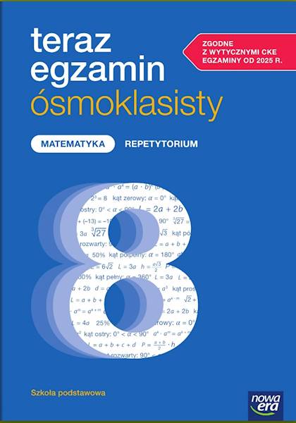 Teraz egzamin ósmoklasisty Matematyka Repet w.2025